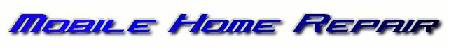 Mobile Home Repair